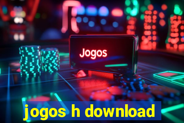 jogos h download